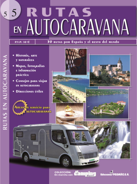 Rutas en Autocaravanas Nº 5 y Nº 6